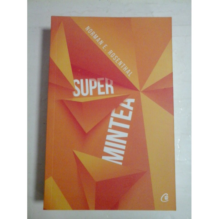   SUPER  MINTEA   -  Norman E. ROSENTHAL
